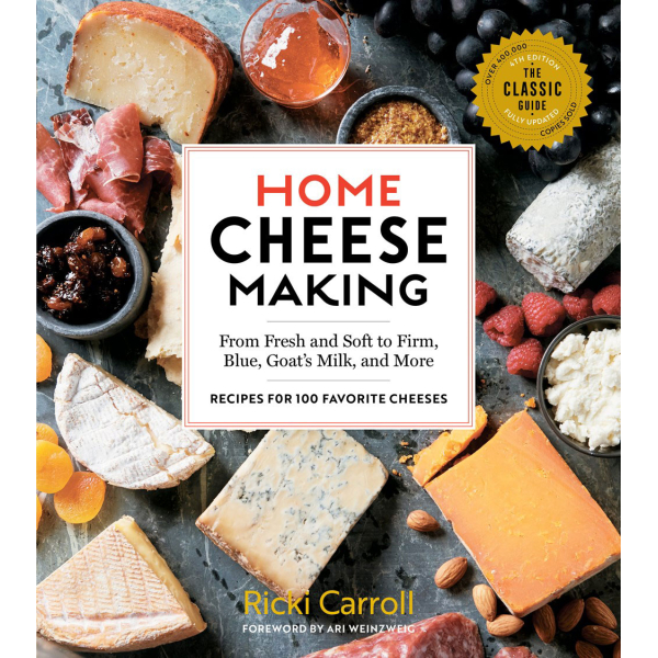 Cookbook Home Cheese Making 4th Edition