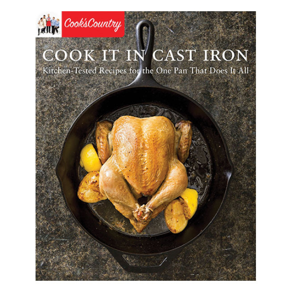 Cookbook Cook It In Cast Iron