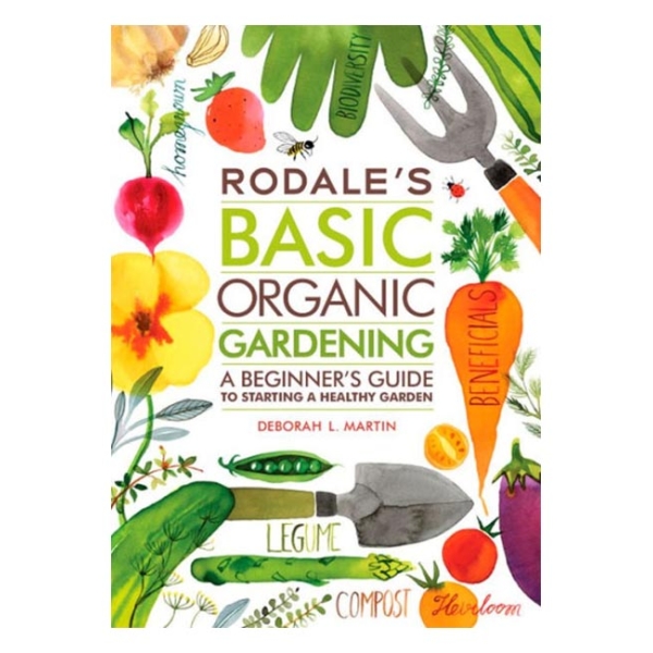 Rodale’s Basic Organic Gardening