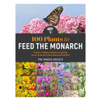 100 Plants To Feed The Monarch