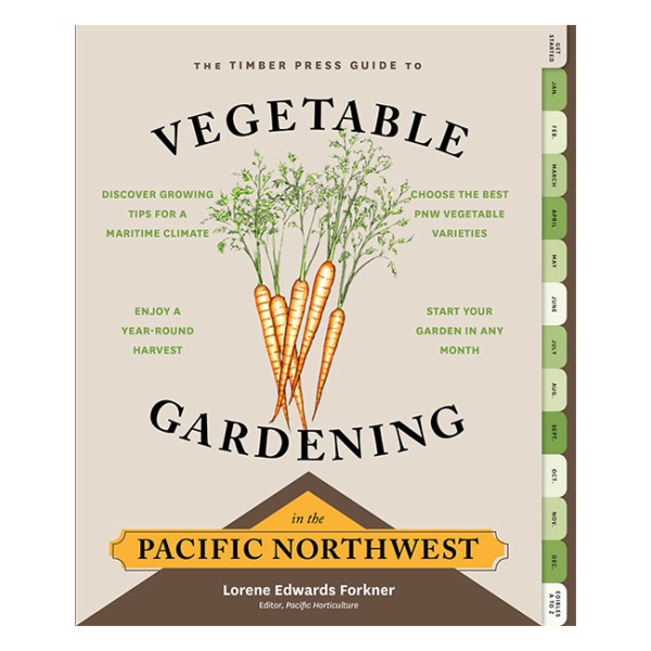 Guide To Gardening Pacific Northwest